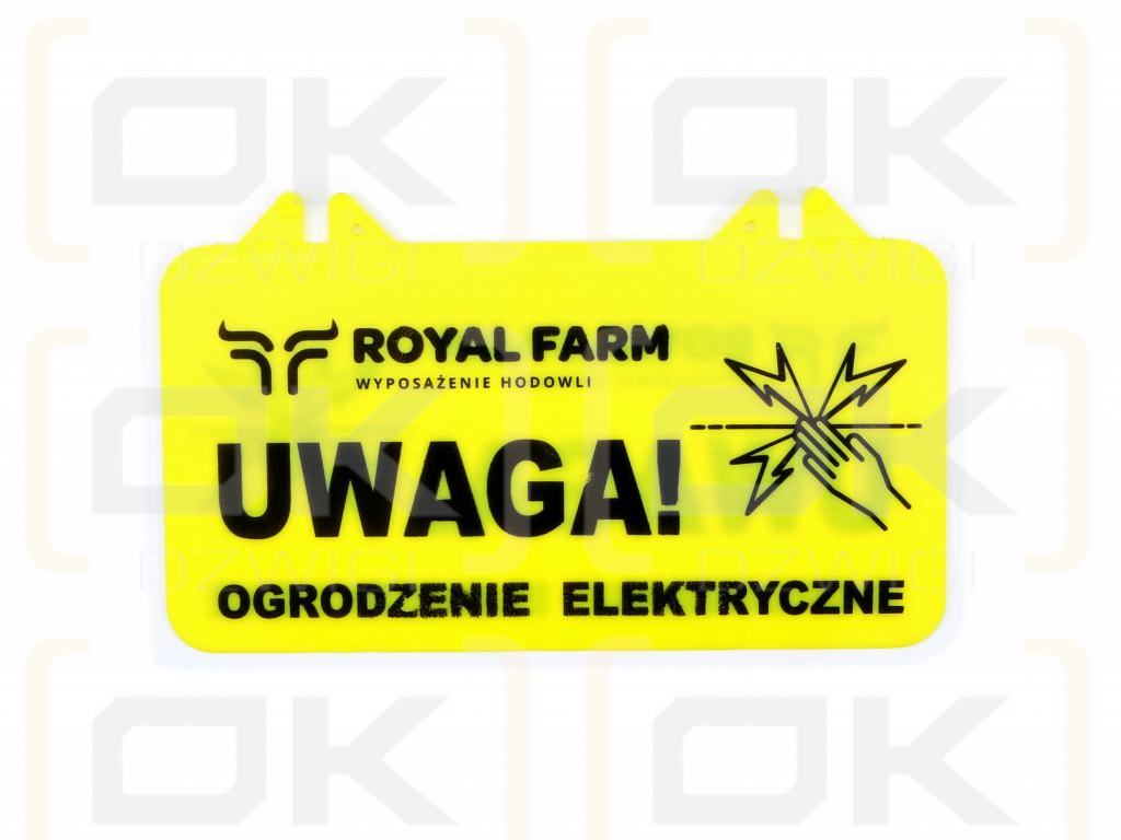 Tabliczka informacyjna UWAGA OGRODZENIE ELEKTRYCZNE Royal Farm